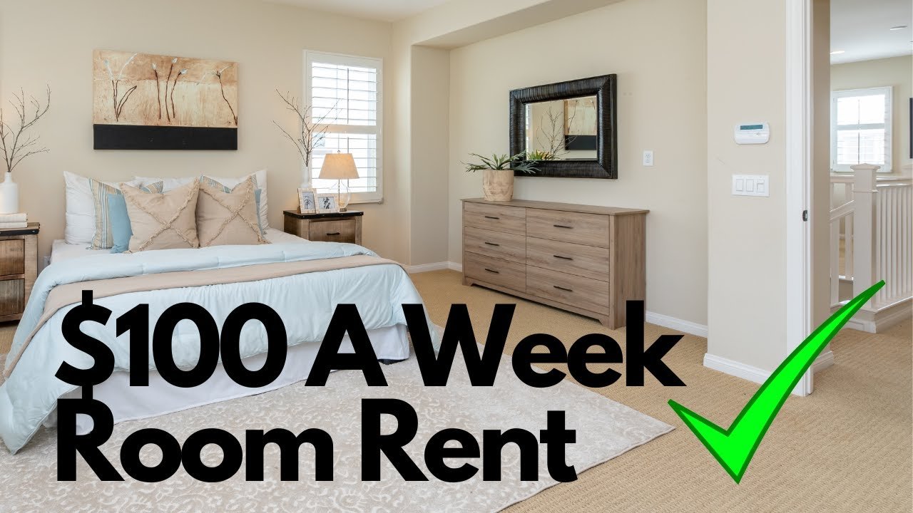 Affordable Rooms For Rent $100 A Week: Your Ultimate Guide